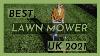 Best Lawn Mower Uk 2021 Best Lawn Mower To Buy