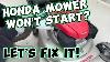 Honda Lawn Mower Won T Start Let S Fix It